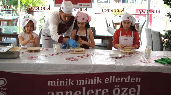 Kırçiçeği'nde, Minik ellerden kocaman lezzetler