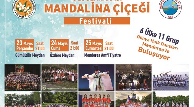 Menderes’te Festival Zamanı
