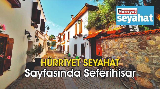 Hürriyet Seyahat sayfasında Seferihisar