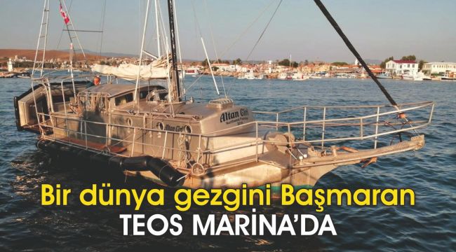 Bir dünya gezgini daha Teos Marina’da