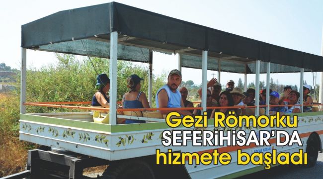 Gezi römorku hizmete başladı