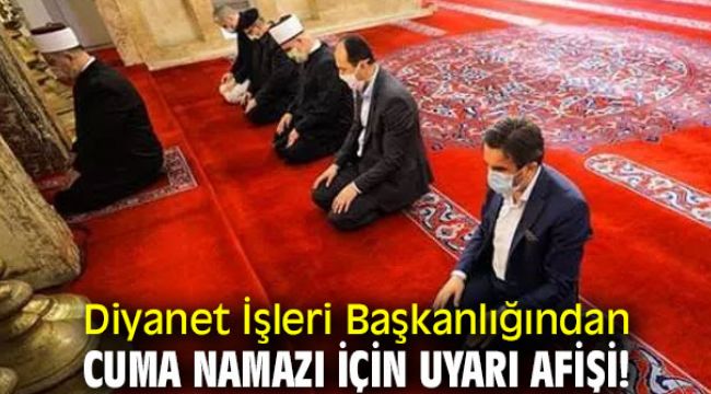 Diyanet İşleri Başkanlığından cuma namazı için uyarı afişi!