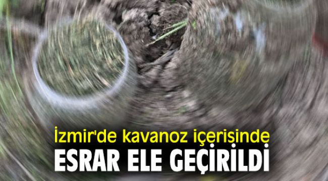 Kavanoz içerisinde esrar ele geçirildi