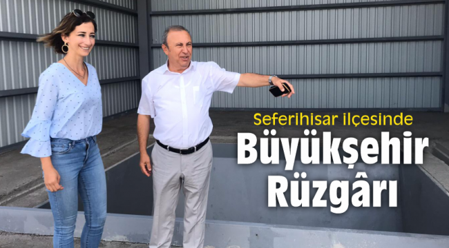 Seferihisar'da Büyükşehir Rüzgârı