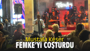 Mustafa Keser Femke’yi coşturdu