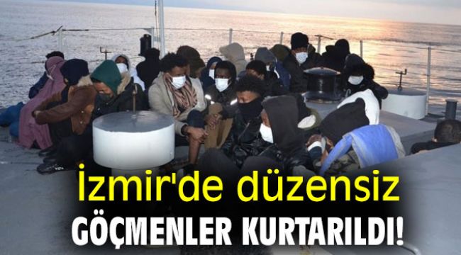 İzmir'de düzensiz göçmenler kurtarıldı!