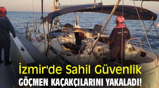 İzmir'de Sahil Güvenlik, göçmen kaçakçılarını yakaladı!