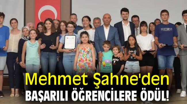 Mehmet Şahne'den başarılı öğrencilere ödül!