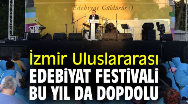 İzmir Uluslararası Edebiyat Festivali bu yıl da dopdolu