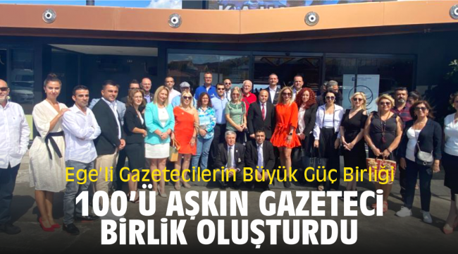 Ege’li Gazetecilerin Büyük Güç Birliği 100’ü Aşkın Gazeteci Birlik Oluşturdu