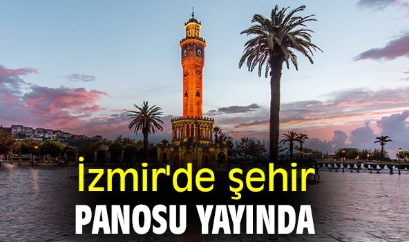 İzmir'de şehir panosu yayında