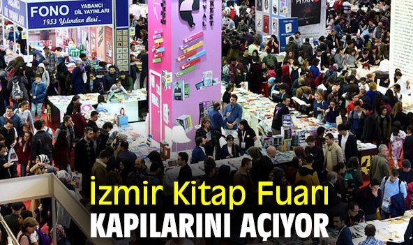 İzmir Kitap Fuarı kapılarını açıyor