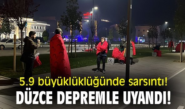 5.9 büyüklüğünde sarsıntı! Düzce depremle uyandı!