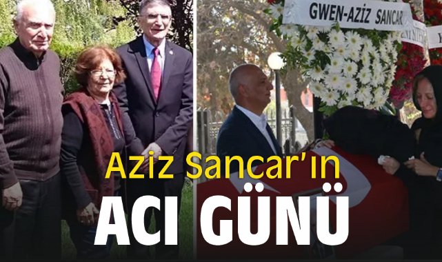 Aziz Sancar’ın acı günü. Ailesinden iki kişiyi bir gün arayla kaybetti