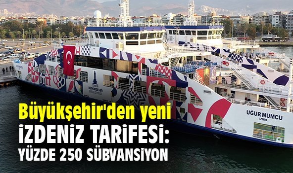 Büyükşehir'den yeni İZDENİZ tarifesi: Yüzde 250 sübvansiyon