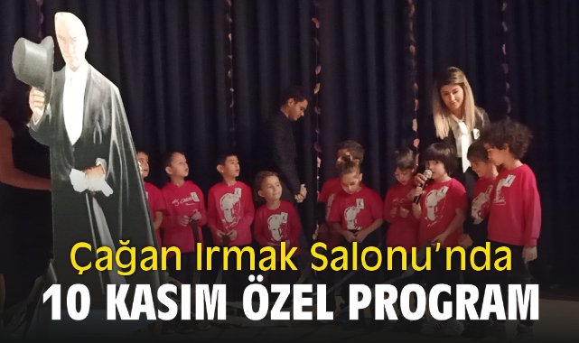 Çağan Irmak Salonu’nda 10 Kasım özel program