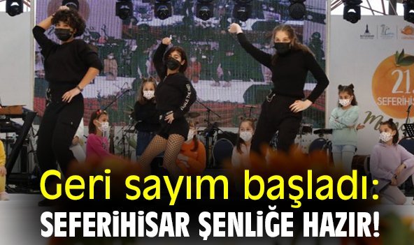 Geri sayım başladı: Seferihisar şenliğe hazır!