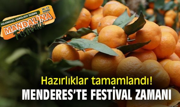 Hazırlıklar tamamlandı! Menderes'te festival zamanı
