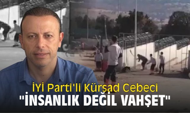 İYİ Parti'li Kürşad Cebeci