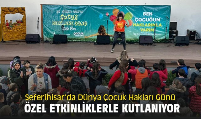 Seferihisar'da Dünya Çocuk Hakları Günü Özel Etkinliklerle Kutlanıyor