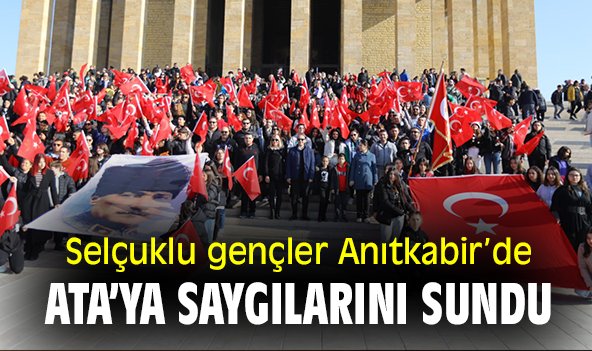 Selçuklu gençler Anıtkabir'de Ata'ya saygılarını sundu