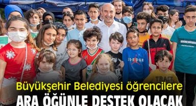 Büyükşehir Belediyesi öğrencilere ara öğünle destek olacak