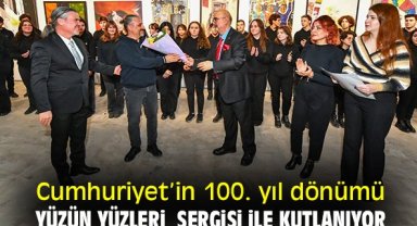 Cumhuriyet’in 100. yıl dönümü Yüzün Yüzleri Sergisi ile kutlanıyor