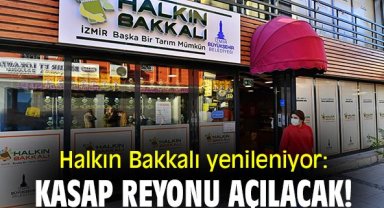 Halkın Bakkalı yenileniyor: Kasap reyonu açılacak!