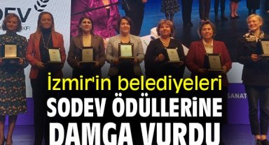 İzmir'in belediyeleri SODEV Ödüllerine damga vurdu
