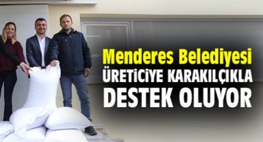 Menderes Belediyesi üreticiye karakılçıkla destek oluyor