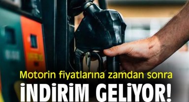 Motorin fiyatlarına zam sonrası indirim gelecek