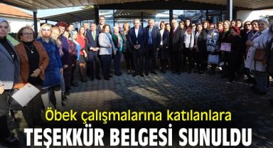 Öbek çalışmalarına katılanlara teşekkür belgesi sunuldu