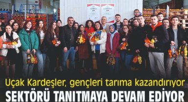Uçak Kardeşler gençleri tarıma kazandırıyor, sektörü tanıtmaya devam ediyor