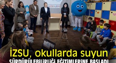 İZSU, okullarda suyun sürdürülebilirliği eğitimlerine başladı