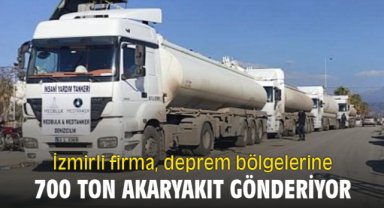 İzmirli firma, deprem bölgelerine 700 ton akaryakıt gönderiyor