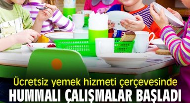Ücretsiz yemek hizmeti çerçevesinde hummalı çalışmalar başladı