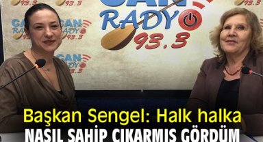 Başkan Sengel: Halk halka nasıl sahip çıkarmış gördüm