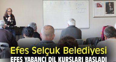 Efes Selçuk Belediyesi yabancı dil kursları başladı