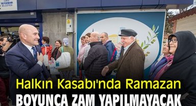 Halkın Kasabı'nda Ramazan boyunca zam yapılmayacak