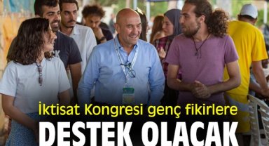 İktisat Kongresi genç fikirlere destek olacak