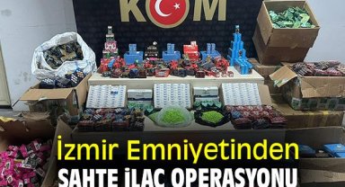 İzmir Emniyetinden sahte ilaç operasyonu