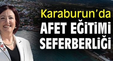 Karaburun'da afet eğitimi seferberliği