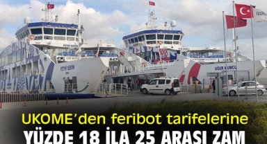UKOME’den feribot tarifelerine yüzde 18 ila 25 arası zam