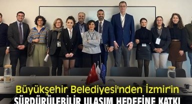 Büyükşehir Belediyesi'nden İzmir'in sürdürülebilir ulaşım hedefine katkı