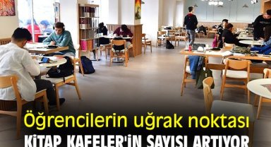 Öğrencilerin uğrak noktası Kitap Kafeler'in sayısı artıyor