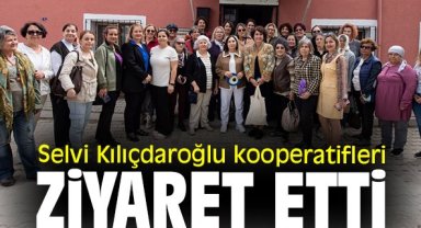 Selvi Kılıçdaroğlu kooperatifleri ziyaret etti