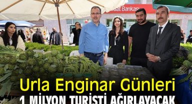 Urla Enginar Günleri 1 milyon turisti ağırlayacak