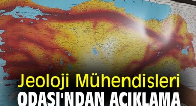 Jeoloji Mühendisleri Odası'ndan açıklama