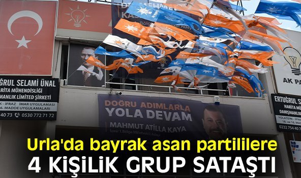 Urla'da bayrak asan partililere 4 kişilik grup sataştı