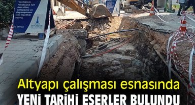 Altyapı çalışması esnasında yeni tarihi eserler bulundu